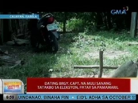 UB: Dating kapitan na muli sanang tatakbo sa eleksyon, patay sa pamamaril sa Isabela