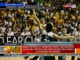 BT: Green Archers at Growling Tigers, maghaharap sa huling laro ng UAAP Basketball Finals