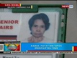 BP: Babae sa CamSur, patay nang mahagip ng tren