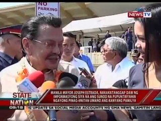 SONA: Erap, nakakatanggap daw ng impormasyong siya na ang sunod na pupuntiryahin