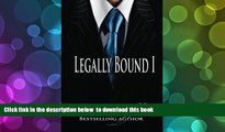 PDF [DOWNLOAD] Legally Bound (Volume 1) READ ONLINE