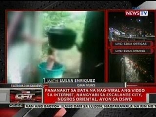 QRT: DSWD: Pananakit sa bata na viral video, nangyari sa Escalante City, Negros Or.