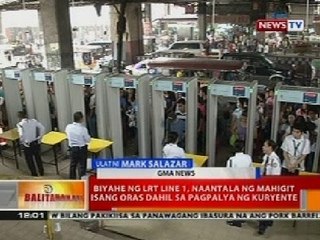 BT: Byahe ng LRT 1, naantala ng mahigit 1 oras dahil sa pagpalya ng kuryente