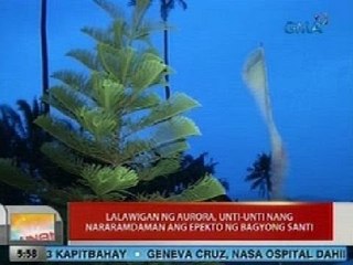 UB: Lalawigan ng Aurora, unti-unti nang nararamdaman ang epekto ng Bagyong Santi