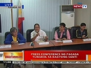 BT: Press conference ng PAGASA tungkol sa Bagyong Santi