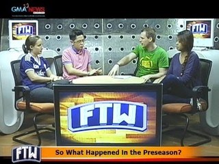 FTW: So What Happened in the Preseason?