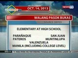 NTVL: Walang pasok (Oct. 14, 2013)
