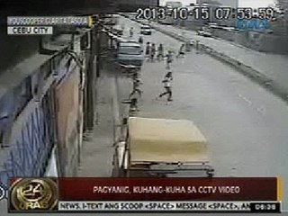 24Oras: Pagyanig sa Cebu, kuhang-kuha sa CCTV video