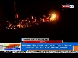 NTG: Retrieval ops sa bayan ng Loon, Bohol, puspusan