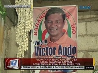 24 Oras: Pagpatay sa isang kandidato pagka-barangay captain, posibleng may kinalaman sa pulitika