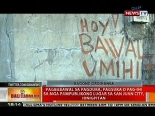 BT: Pagbabawal sa pagdura, pagsuka o pag-ihi sa mga pampublikong lugar sa San Juan, hinigpitan