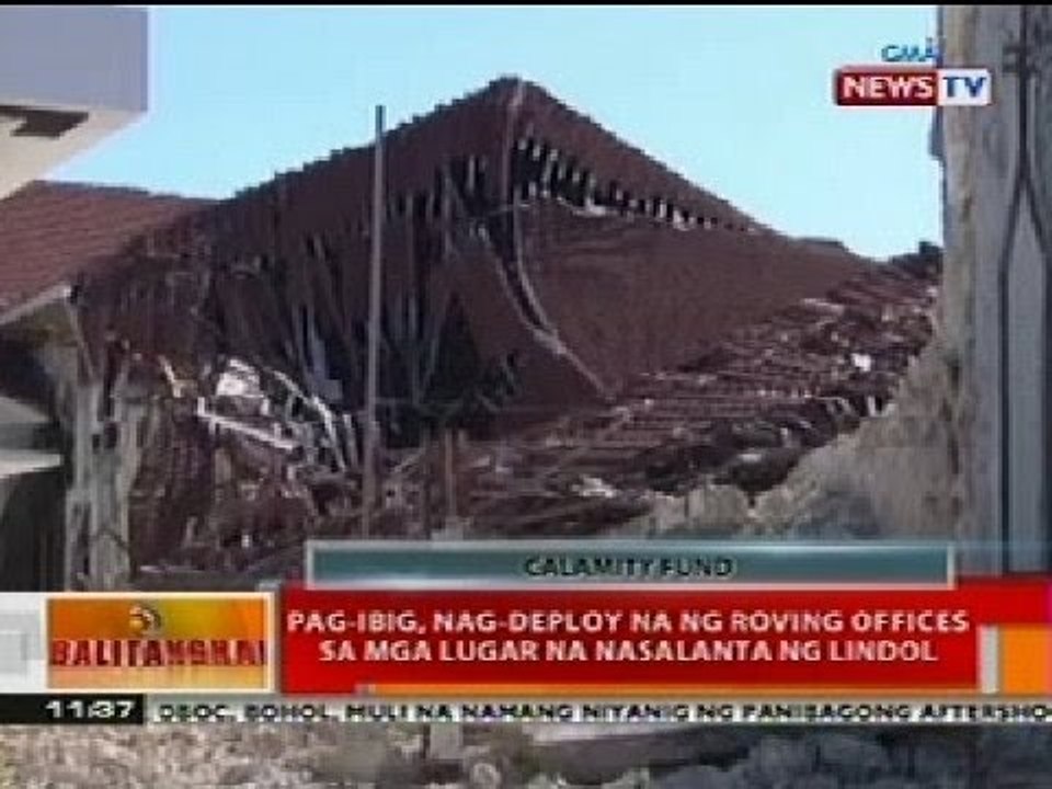 BT: PAG-IBIG, nag-deploy ng roving offices sa mga lugar na nasalanta ng lindol sa Visayas