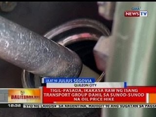 BT: Tigil-pasada, ikakasa ng isang transport group dahil sa sunod-sunod na oil price hike
