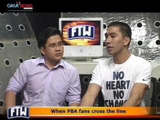 FTW: When PBA fans cross the line