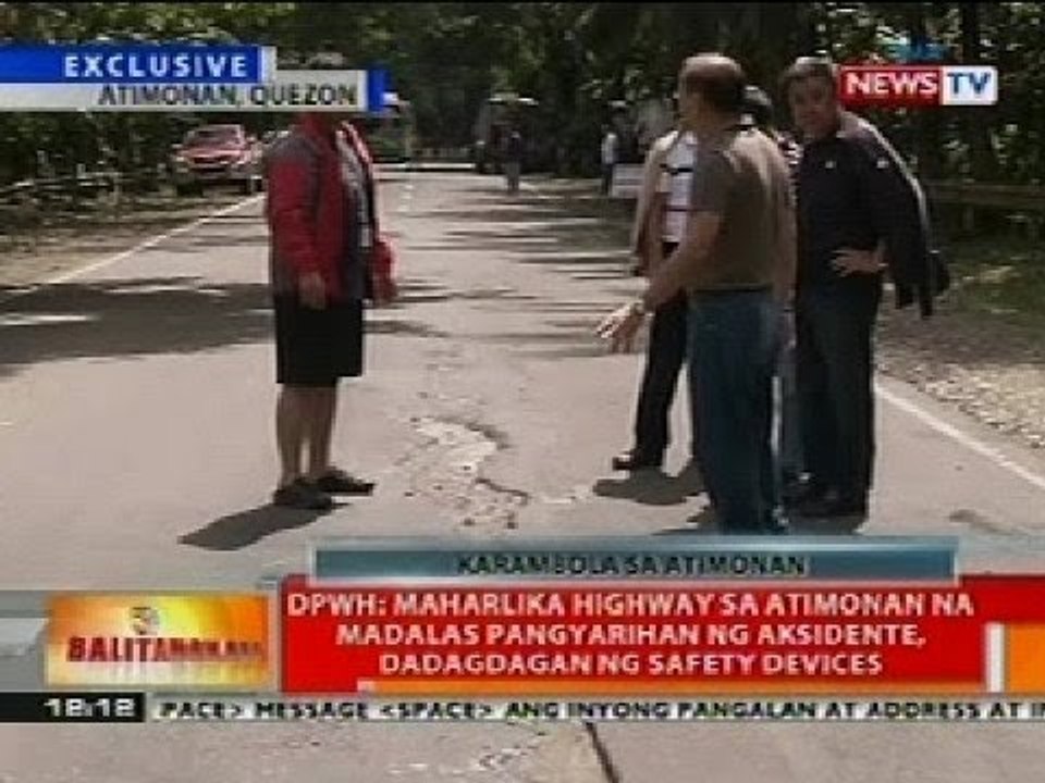 BT: DPWH: Maharlika Highway sa Atimonan, Quezon, madalas pangyarihan ng aksidente