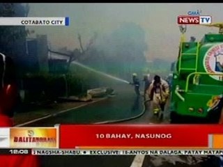 BT: 10 bahay sa Cotabato CIty, nasunog