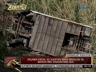 24 Oras: Dalawa patay, 22 sugatan nang mahulog sa bangin ang sinasakyang bus sa Nueva Ecija