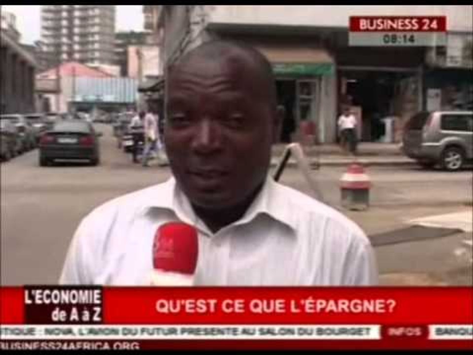 Business24 L'Economie de A Z   Qu'est ce que l'épargne ?