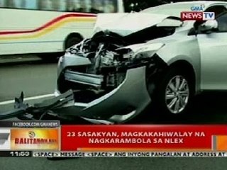 BT: 23 sasakyan, magkakahiwalay na nagkarambola sa NLEX