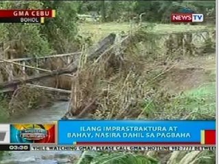 BP : Ilang imprastraktura at bahay sa Bohol, nasira dahil sa pagbaha