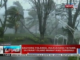 NTL: Bagyong Yolanda, inaasahang tatama sa Panay Island mamayang tanghali