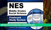 BEST PDF  NES Middle Grades Social Science Flashcard Study System: NES Test Practice Questions
