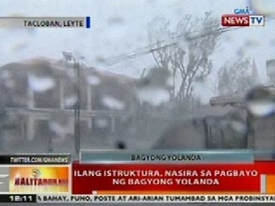 BT: Ilang isruktura sa Tacloban, Leyte, nasira sa pagbayo ng Bagyong Yolanda