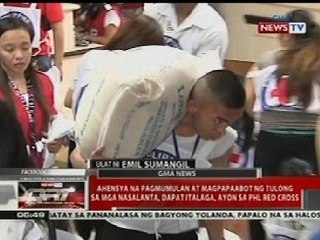 QRT: PHL Red Cross: Ahensya na pagmumulan at magpapaabot ng tulong sa mga nasalanta, dapat italaga