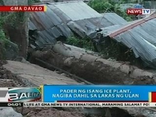 BP: Pader ng ice plant sa Davao, nagiba dahil sa lakas ng ulan
