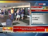 BT: Kalibo, Busuanga at Roxas Airports, balik-operasyon