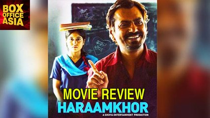 Haraamkhor -MOVIE REVIEW || Nawazuddin Siddiqui, Shweta Tripathi || Box Office Asia