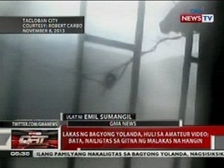 QRT: Lakas ng Bagyong Yolanda, huli sa amateur video