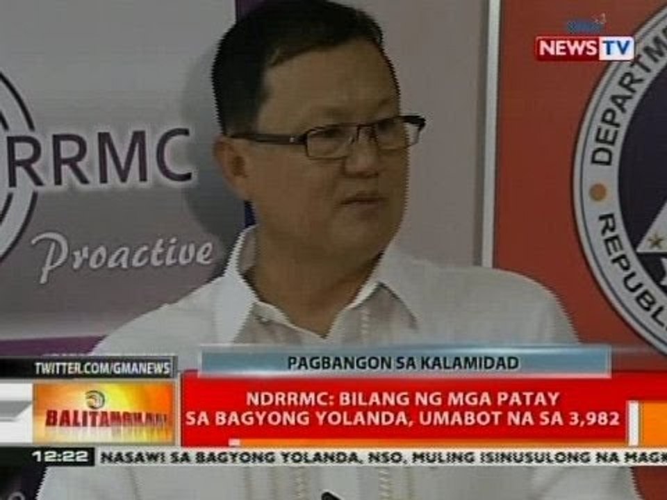 BT: NDRRMC: Bilang ng mga patay sa Bagyong Yolanda, umabot na sa 3,982