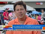 NTG: Lokal na pamahalaan ng Tacloban City, kaya nang magbigay ng basic services sa mga residente