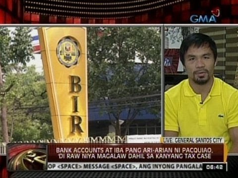 24Oras: P2.2-B na halaga ng buwis, hinahabol ng BIR kay Pacquiao