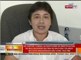 BT: Dr. Fortun, tumigil sa pagtulong sa identification ng mga nasawing biktima ng bagyo