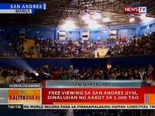 BT: Free viewing sa San Andres Gym, Manila, dinaluhan ng aabot sa 5,000 tao