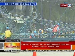 BT: Safety Canopy ng ginagawang gusali sa Bonifacio Global City, bumagsak