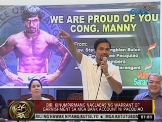 24Oras: BIR, kinumpirmang naglabas ng warrant of garnishment sa mga bank account ni Pacquiao