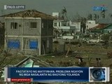 Saksi: 'No build policy' sa ilang lugar sa Leyte, problema ng mga binagyong nais magtayo ng bahay