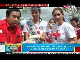 BP: Ms. World 2013 Megan Young, nag-abot ng tulong sa mga biktima ng bagyo