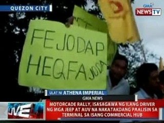 Rally, isasagawa ng mga driver ng mga jeep at AUV na nakatakdang paalisin sa terminal sa QC
