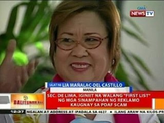 BT: Sec. De Lima, iginiit na walang 'first list' ng mga sinampahan ng reklamo sa PDAF scam