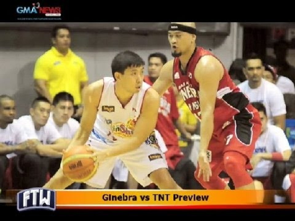FTW: Ginebra vs TNT Preview