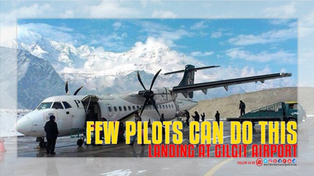 Gilgit Airport Landing Few Pilots Can Do This