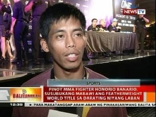 BT: Pinoy MMA fighter Honorio Banario, susubukang mabawi ang Featherweight World Title