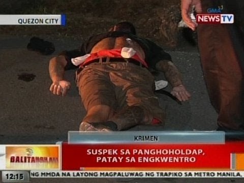 BT: Suspek sa panghoholdap sa QC, patay sa engkwentro
