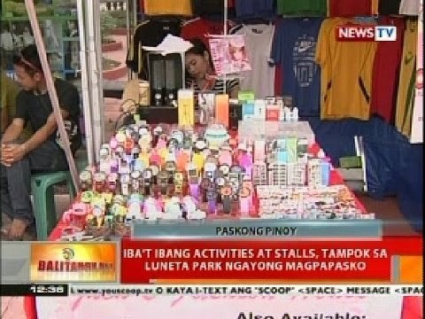 BT: Iba't ibang activities at stalls, tampok sa Luneta Park ngayong magpapasko
