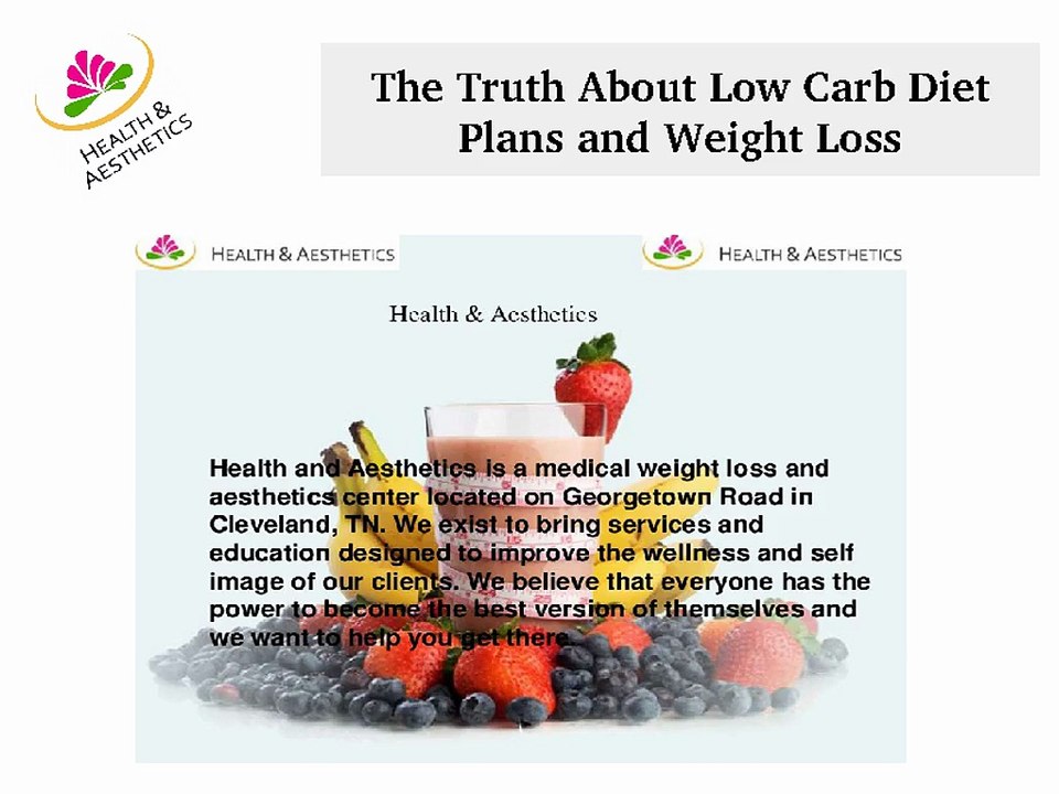 The Truth About Low Carb Diet Plans and Weight Loss