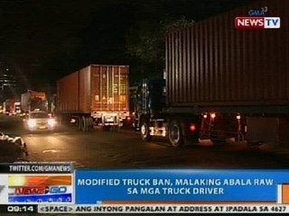 NTG: Modified truck ban, malaking abala raw sa mga truck driver